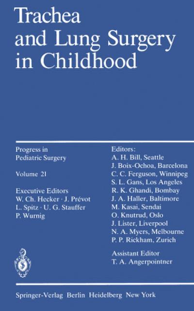 Trachea and Lung Surgery in Childhood