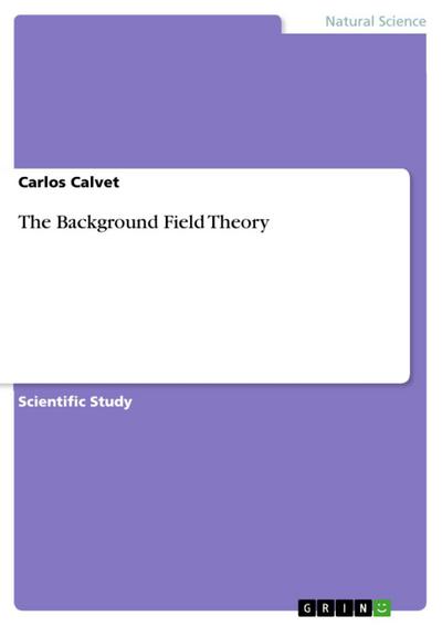 The Background Field Theory