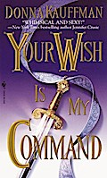 Your Wish Is My Command
