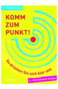 Komm zum Punkt!
