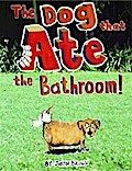 Dog That Ate The Bathroom