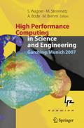 High Performance Computing in Science and Engineering, Garching/Munich 2007