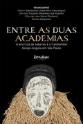 Entre as Duas Academias