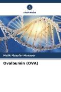 Ovalbumin (OVA)