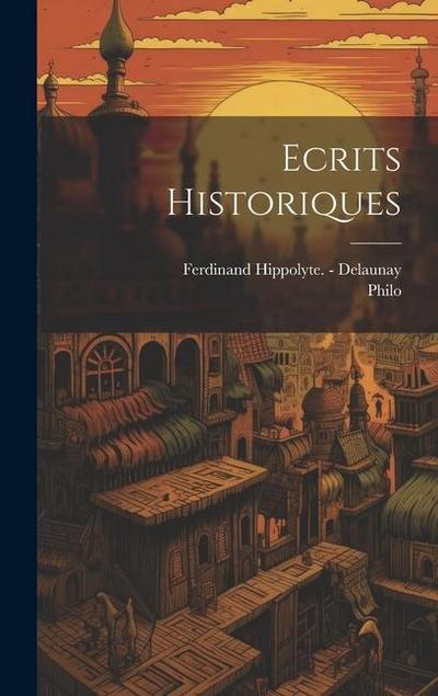 Ecrits Historiques