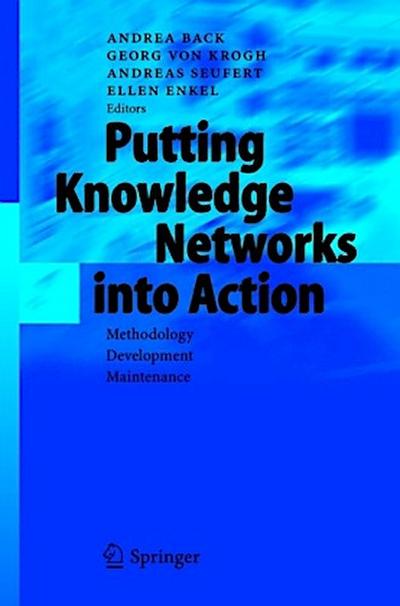 Putting Knowledge Networks into Action