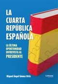 La cuarta república