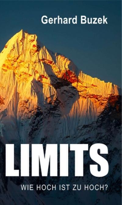 Limits - Wie hoch ist zu hoch?