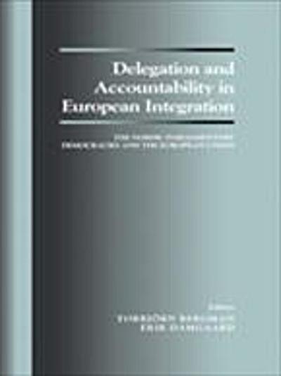 Delegation and Accountability in European Integration