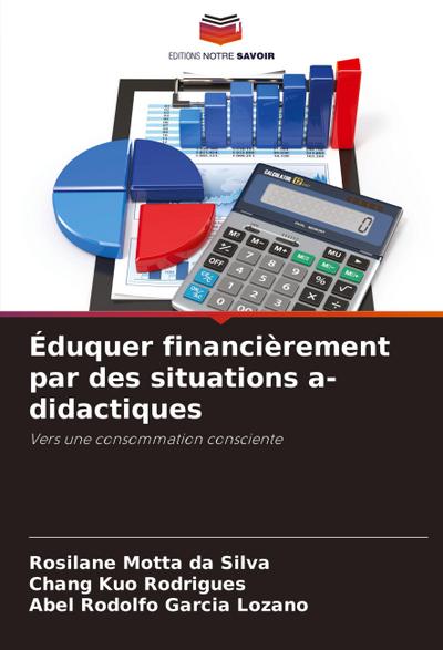 Éduquer financièrement par des situations a-didactiques