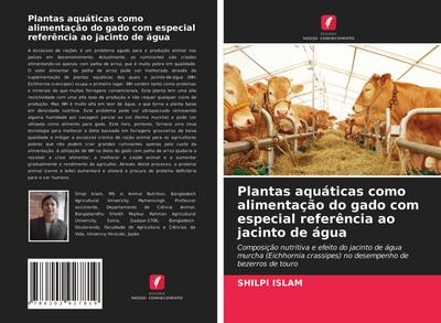 Plantas aquáticas como alimentação do gado com especial referência ao jacinto de água