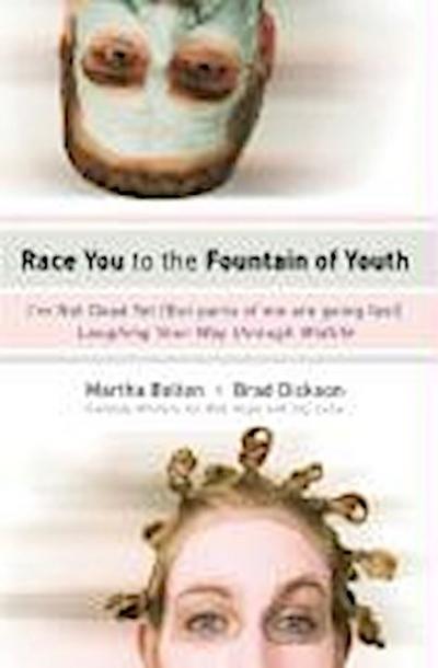 Race You to the Fountain of Youth