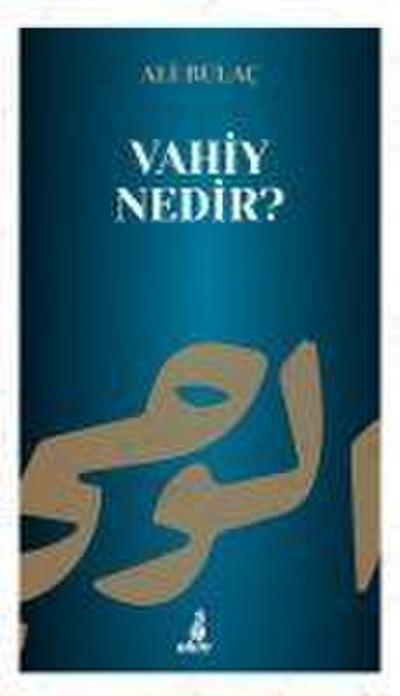 Vahiy Nedir