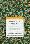 Slow Tech and ICT