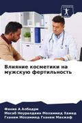 Vliqnie kosmetiki na muzhskuü fertil’nost’