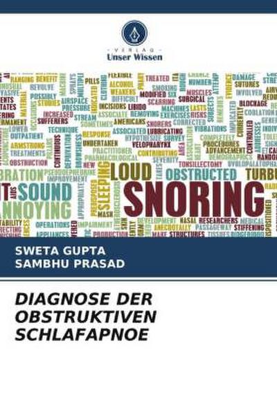 DIAGNOSE DER OBSTRUKTIVEN SCHLAFAPNOE