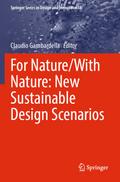 For Nature/With Nature: New Sustainable Design Scenarios