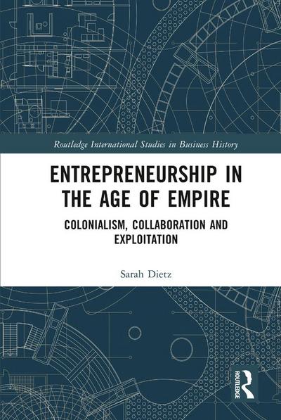 Entrepreneurship in the Age of Empire