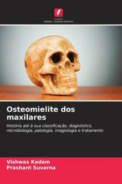 Osteomielite dos maxilares