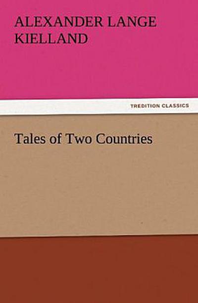 Tales of Two Countries