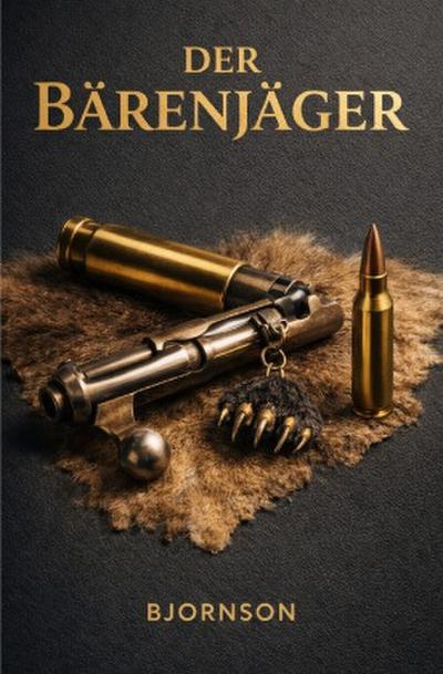 Der Bärenjäger