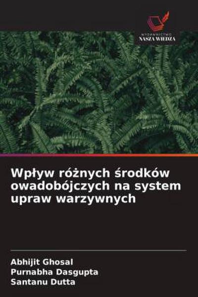 Wp¿yw ró¿nych ¿rodków owadobójczych na system upraw warzywnych