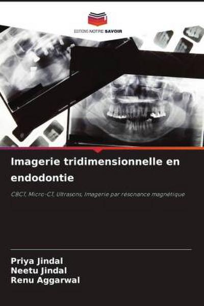 Imagerie tridimensionnelle en endodontie
