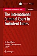 The International Criminal Court in Turbulent Times