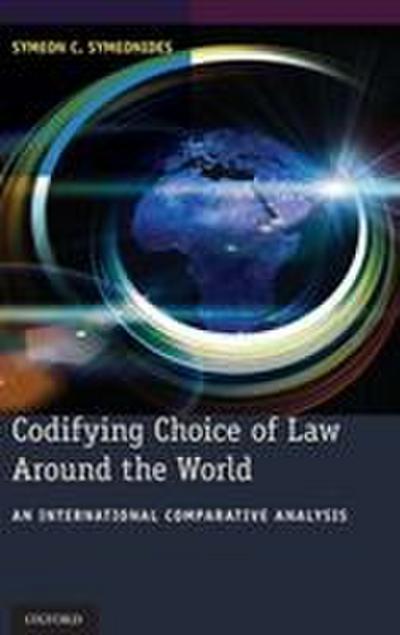 Codifying Choice of Law Around the World
