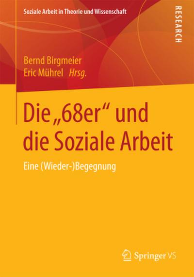 Die "68er" und die Soziale Arbeit