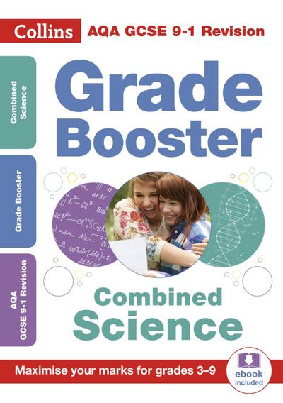 AQA GCSE 9-1 Combined Science Trilogy Grade Booster for grades 3-9 (Collins GCSE 9-1 Revision)