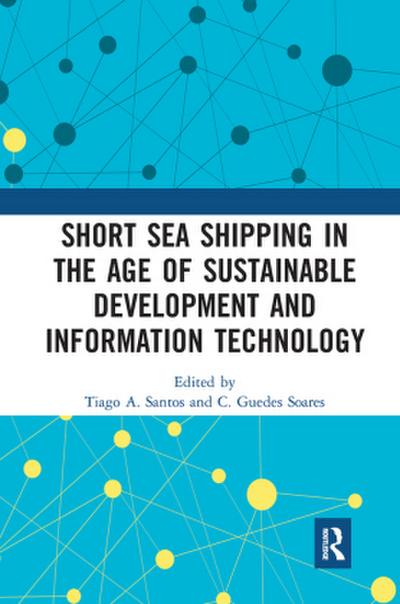 Short Sea Shipping in the Age of Sustainable Development and Information Technology