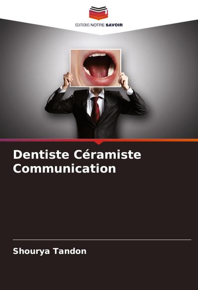 Dentiste Céramiste Communication