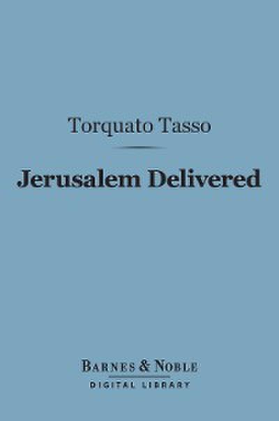 Jerusalem Delivered (Barnes & Noble Digital Library)