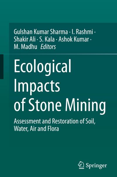 Ecological Impacts of Stone Mining