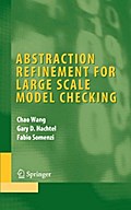 Abstraction Refinement for Large Scale Model Checking