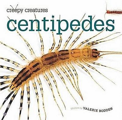 Centipedes