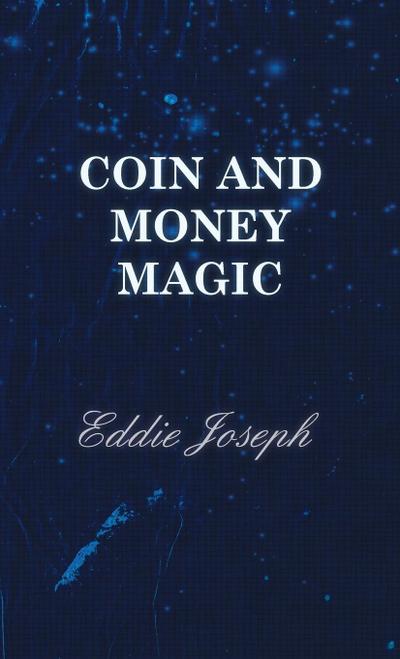 Coin and Money Magic