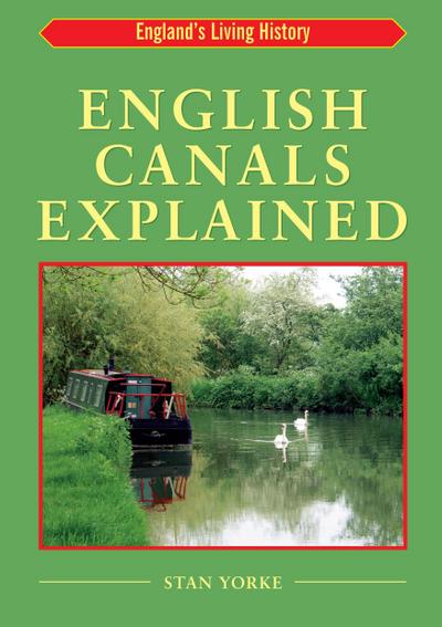 English Canals Explained