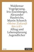»Meine Zukunft bin ich!«