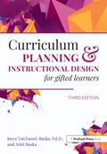 Curriculum Planning and Instructional Design for Gifted Learners