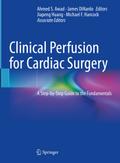 Clinical Perfusion for Cardiac Surgery