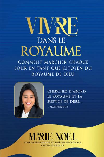 Vivre Dans Le Royaume