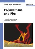 Polyurethane and Fire: Fire Performance Testing un