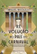 Ré Volução no país do Carnaval