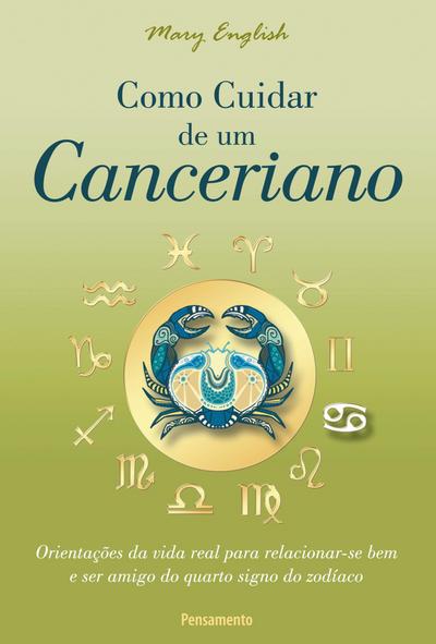Como Cuidar de um Canceriano