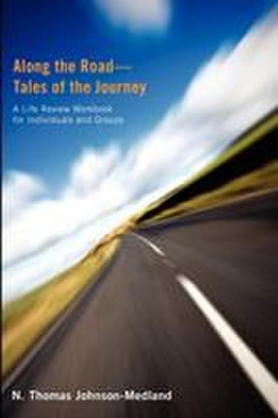 Along the Road-Tales of the Journey