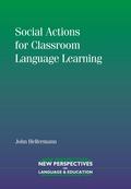Social Actions for Classroom Language Learning