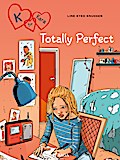 K for Kara 16 - Totally Perfect