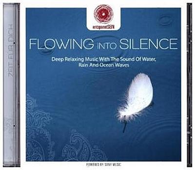 entspanntSEIN-Flowing Into Silence (Deep Relaxi